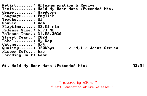 NFO for the release Aftergeneration_and_Revive-Hold_My_Beer_Mate_(Extended_Mix)-SINGLE-WEB-2024-XTC_iNT by XTC_iNT