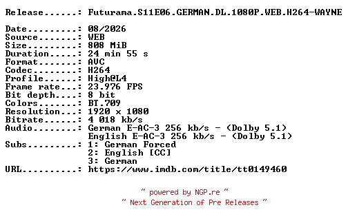 NFO for the release Futurama.S11E06.GERMAN.DL.1080P.WEB.H264-WAYNE by WAYNE