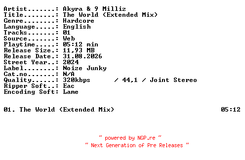 NFO for the release Akyra_and_9_Milliz-The_World_(Extended_Mix)-SINGLE-WEB-2024-XTC_iNT by XTC_iNT