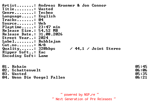 NFO for the release Andreas_Kraemer_and_Jon_Connor-Wasted-WEB-2024-XTC_iNT by XTC_iNT