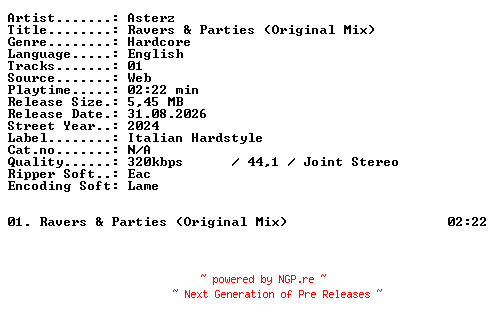 NFO for the release Asterz-Ravers_and_Parties_(Original_Mix)-SINGLE-WEB-2024-XTC_iNT by XTC_iNT