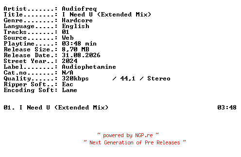 NFO for the release Audiofreq-I_Need_U_(Extended_Mix)-SINGLE-WEB-2024-XTC_iNT by XTC_iNT