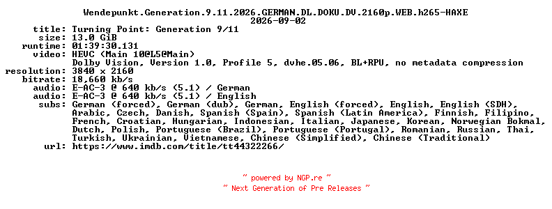 NFO for the release Wendepunkt.Generation.9.11.2026.GERMAN.DL.DOKU.DV.2160p.WEB.h265-HAXE by HAXE