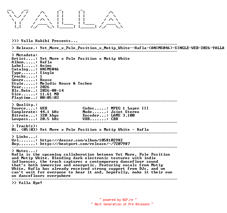 NFO for the release Yet_More_x_Pole_Position_x_Motip_White--Hafla-(ANIMS046)-SINGLE-WEB-2026-YALLA by YALLA