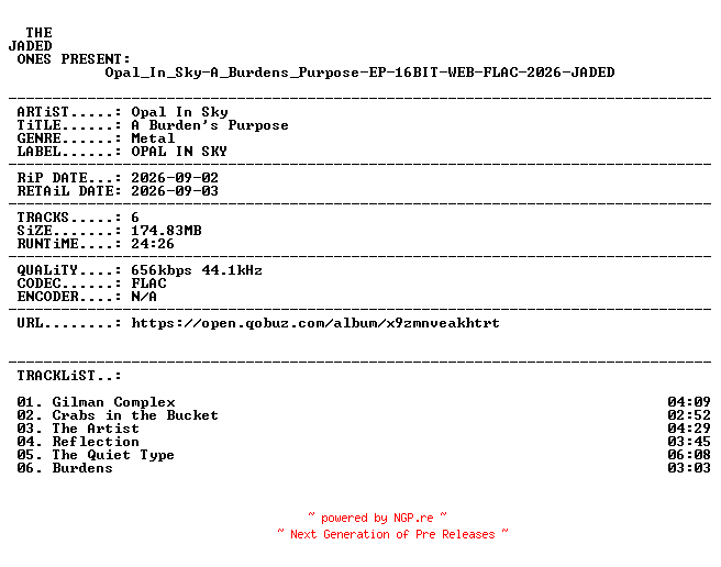 NFO for the release Opal_In_Sky-A_Burdens_Purpose-EP-16BIT-WEB-FLAC-2026-JADED by JADED