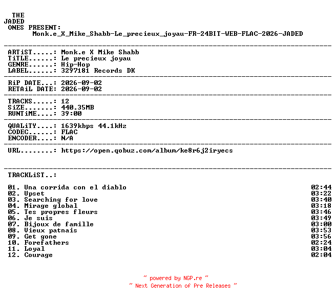NFO for the release Monk.e_X_Mike_Shabb-Le_precieux_joyau-FR-24BIT-WEB-FLAC-2026-JADED by JADED