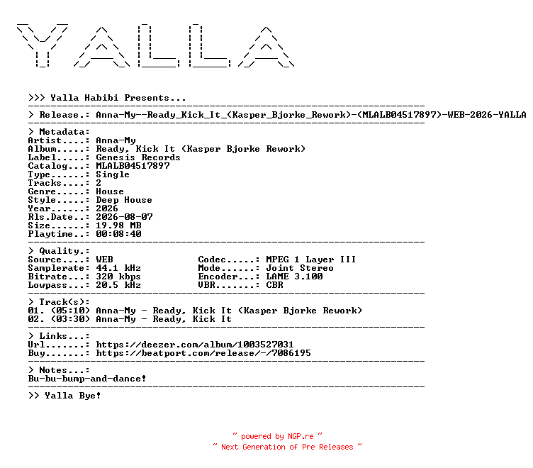 NFO for the release Anna-My--Ready_Kick_It_(Kasper_Bjorke_Rework)-(MLALB04517897)-WEB-2026-YALLA by YALLA