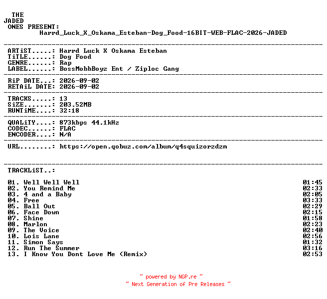 NFO for the release Harrd_Luck_X_Oskama_Esteban-Dog_Food-16BIT-WEB-FLAC-2026-JADED by JADED