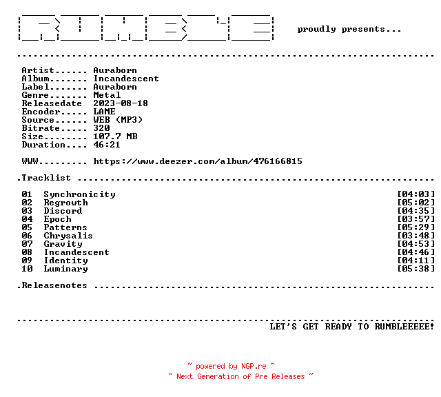 NFO for the release Auraborn-Incandescent-(WEB)-2023-RUMBLE by RUMBLE