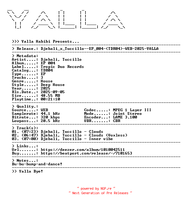 NFO for the release Djebali_x_Tuccillo--EP_004-(TDR04)-WEB-2025-YALLA by YALLA