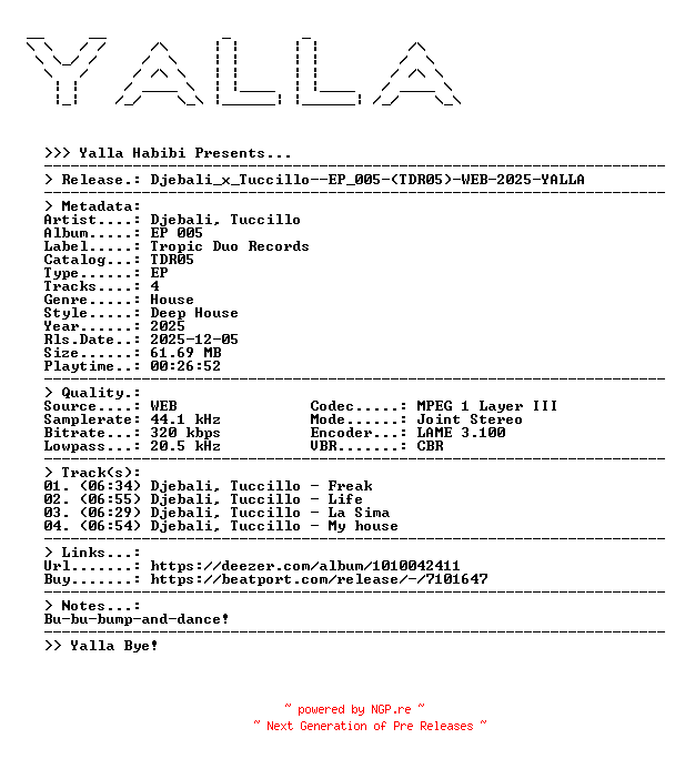 NFO for the release Djebali_x_Tuccillo--EP_005-(TDR05)-WEB-2025-YALLA by YALLA