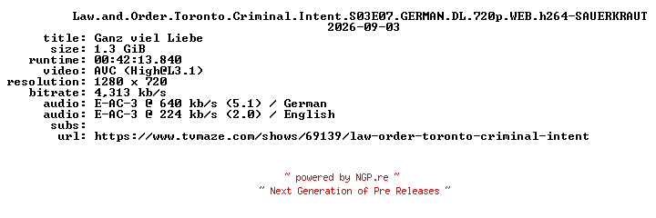 NFO for the release Law.and.Order.Toronto.Criminal.Intent.S03E07.GERMAN.DL.720p.WEB.h264-SAUERKRAUT by SAUERKRAUT