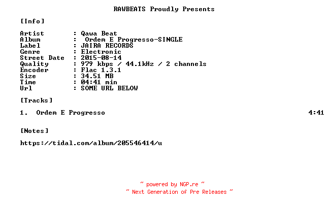 NFO for the release Qawa_Beat-Ordem_E_Progresso-SINGLE-16BIT-WEB-FLAC-2015-RAWBEATS by RAWBEATS