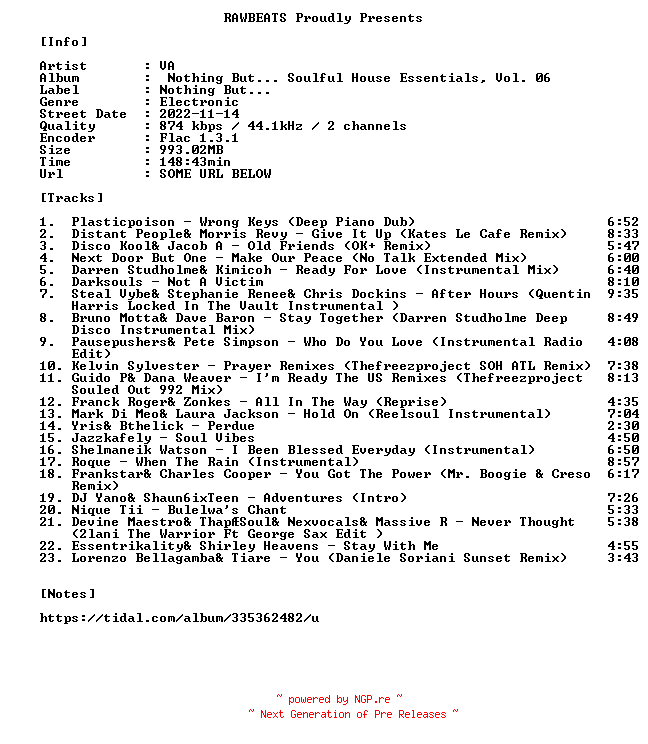 NFO for the release VA-Nothing_But..._Soulful_House_Essentials_Vol._06-16BIT-WEB-FLAC-2022-RAWBEATS by RAWBEATS