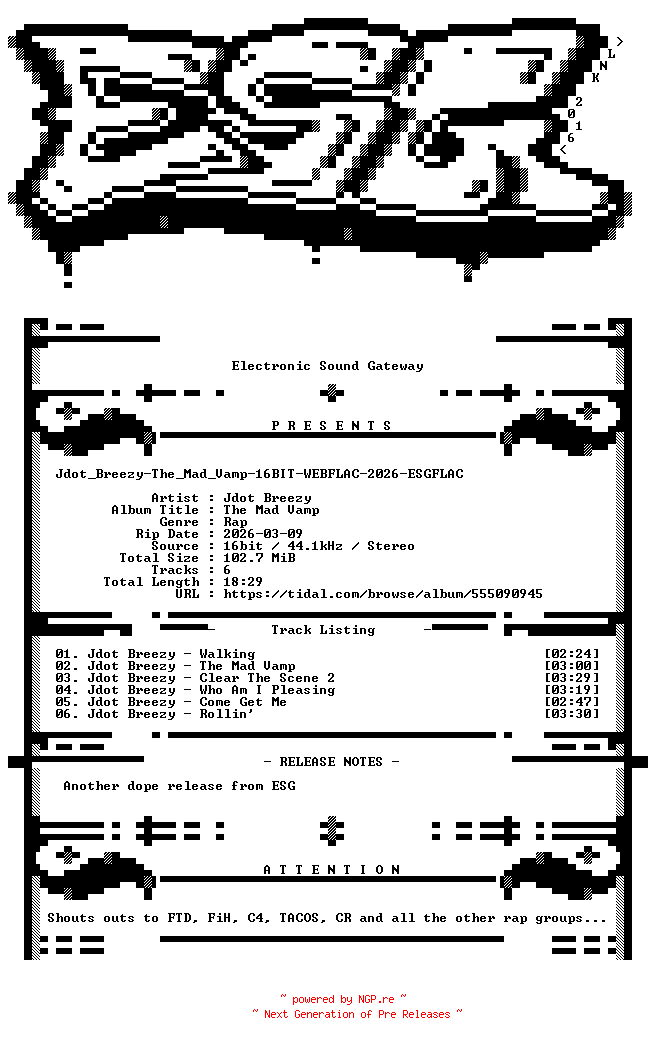 NFO for the release Jdot_Breezy-The_Mad_Vamp-16BIT-WEBFLAC-2026-ESGFLAC by ESGFLAC