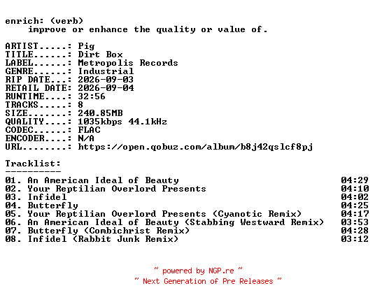 NFO for the release Pig-Dirt_Box-EP-16BIT-WEB-FLAC-2026-ENRiCH by ENRiCH