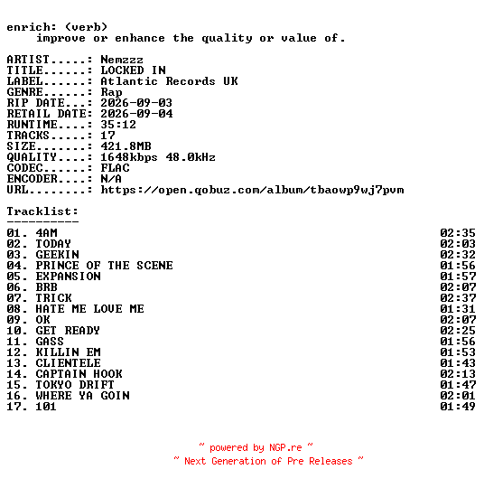 NFO for the release Nemzzz-LOCKED_IN-24BIT-WEB-FLAC-2026-ENRiCH by ENRiCH
