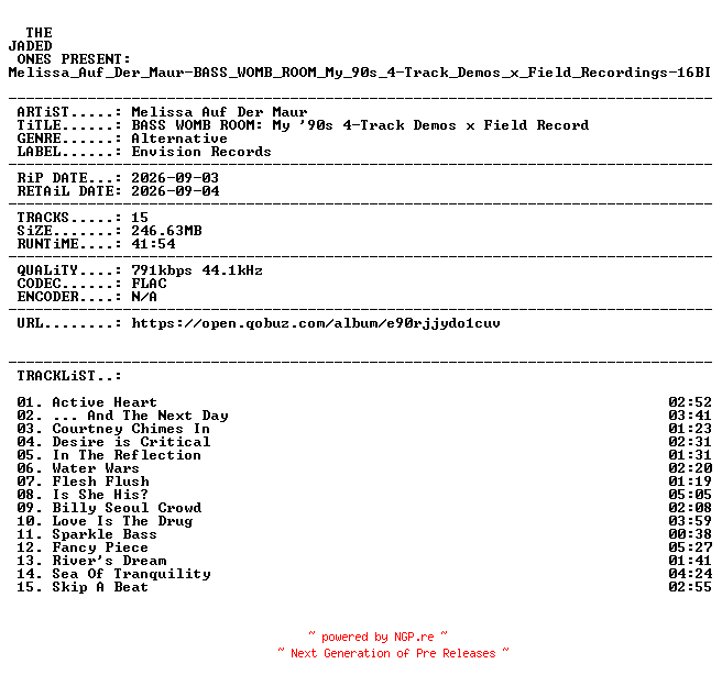NFO for the release Melissa_Auf_Der_Maur-BASS_WOMB_ROOM_My_90s_4-Track_Demos_x_Field_Recordings-16BIT-WEB-FLAC-2026-JADED by JADED