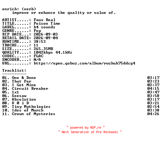 NFO for the release Faux_Real-Poison_Time-16BIT-WEB-FLAC-2026-ENRiCH by ENRiCH