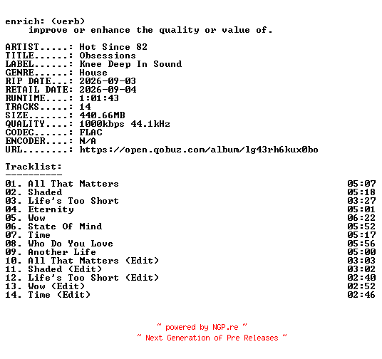 NFO for the release Hot_Since_82-Obsessions-16BIT-WEB-FLAC-2026-ENRiCH by ENRiCH