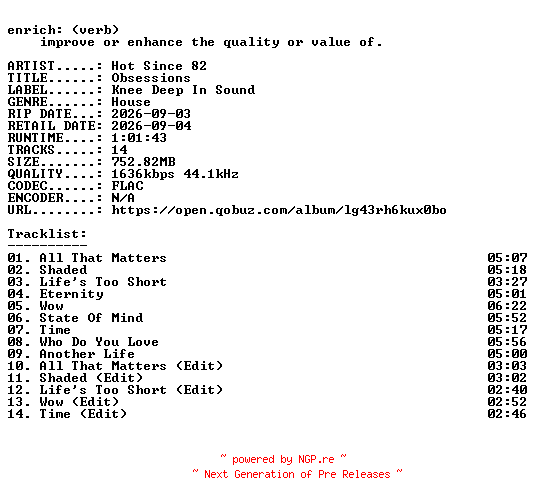 NFO for the release Hot_Since_82-Obsessions-24BIT-WEB-FLAC-2026-ENRiCH by ENRiCH