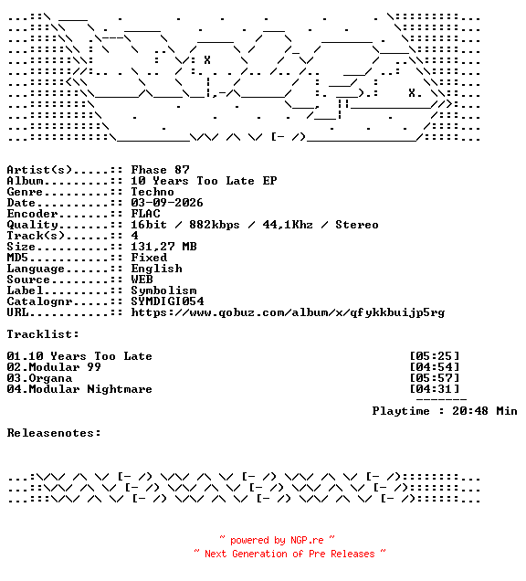 NFO for the release Fhase_87-10_Years_Too_Late_EP-SYMDIGI054-16BIT-WEB-FLAC-2026-WAVED by WAVED