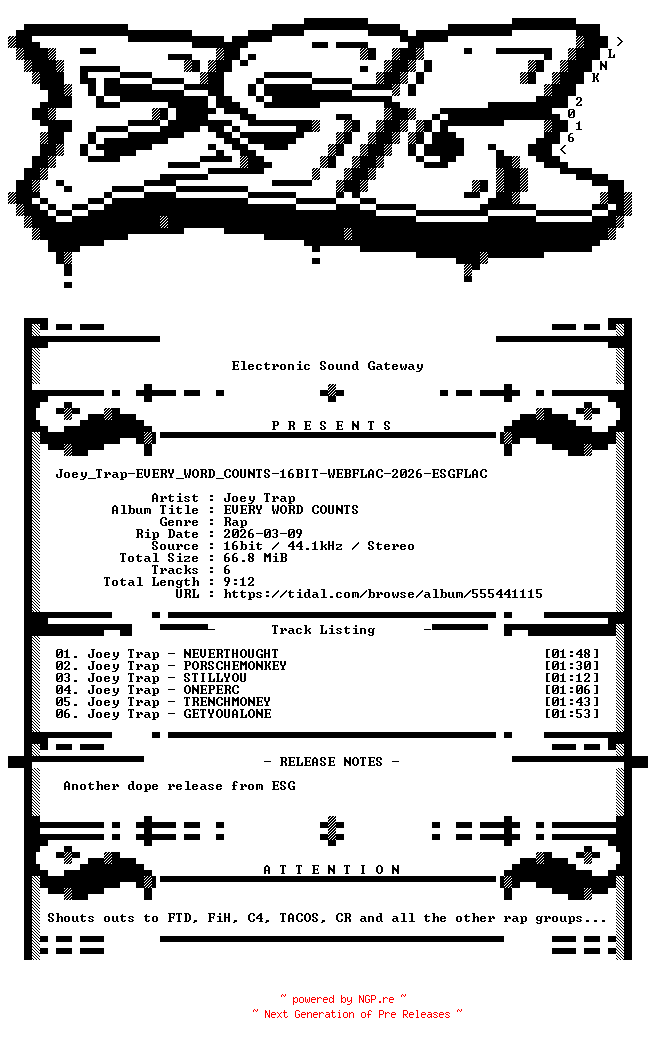 NFO for the release Joey_Trap-EVERY_WORD_COUNTS-16BIT-WEBFLAC-2026-ESGFLAC by ESGFLAC