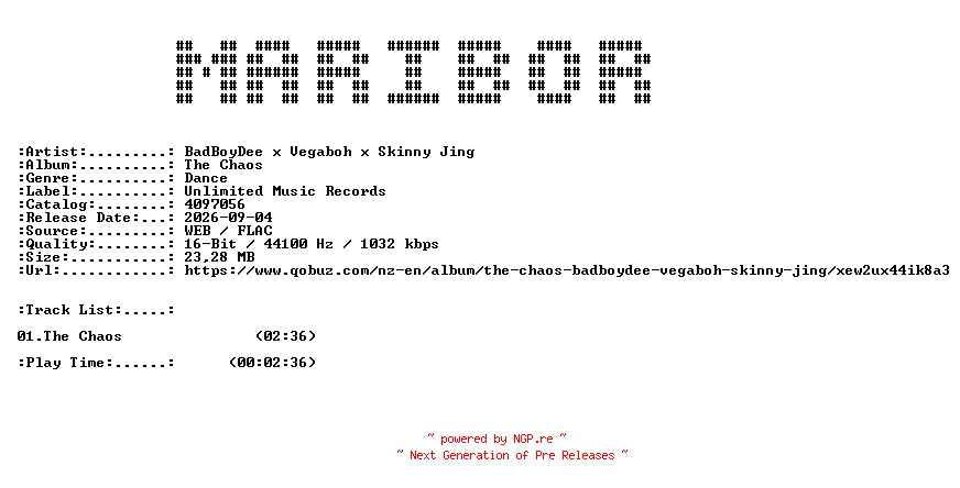 NFO for the release BadBoyDee_x_Vegaboh_x_Skinny_Jing-The_Chaos-(4097056)-SINGLE-16BIT-WEB-FLAC-2026-MARiBOR by MARiBOR