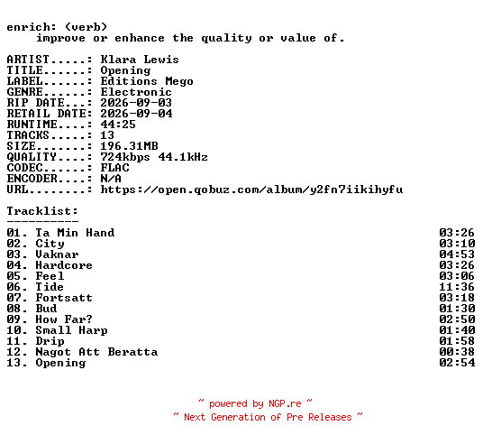 NFO for the release Klara_Lewis-Opening-16BIT-WEB-FLAC-2026-ENRiCH by ENRiCH