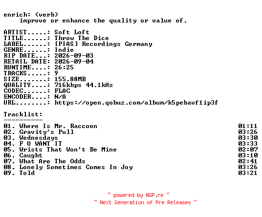 NFO for the release Soft_Loft-Throw_The_Dice-16BIT-WEB-FLAC-2026-ENRiCH by ENRiCH