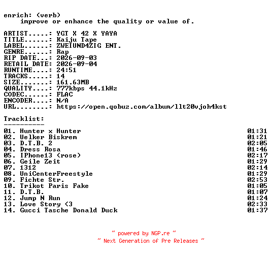 NFO for the release YGT_X_42_X_YAYA-Kaiju_Tape-DE-16BIT-WEB-FLAC-2026-ENRiCH by ENRiCH