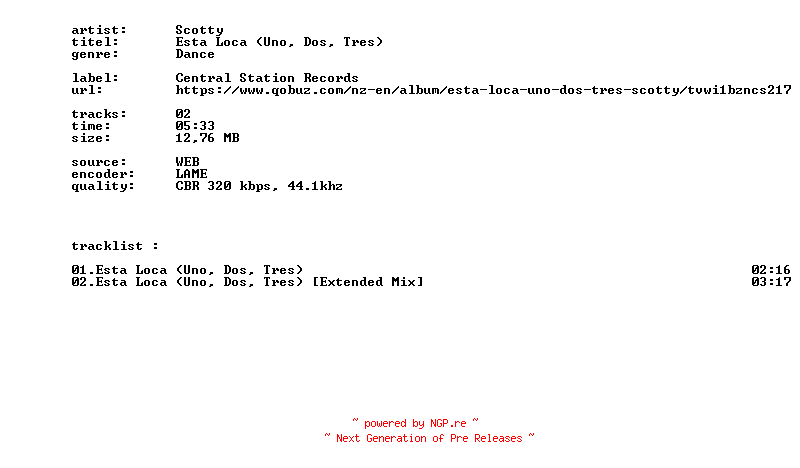 NFO for the release Scotty_-_Esta_Loca_(Uno_Dos_Tres)-WEB-2026-BITCOINS by BITCOINS