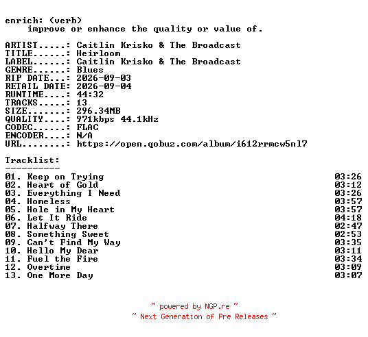 NFO for the release Caitlin_Krisko_and_The_Broadcast-Heirloom-16BIT-WEB-FLAC-2026-ENRiCH by ENRiCH