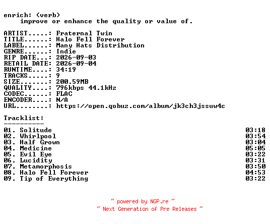 NFO for the release Fraternal_Twin-Halo_Fell_Forever-16BIT-WEB-FLAC-2026-ENRiCH by ENRiCH