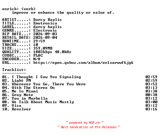 NFO for the release Darcy_Baylis-Emotronica-24BIT-WEB-FLAC-2026-ENRiCH by ENRiCH
