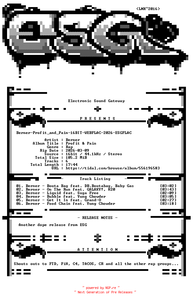 NFO for the release Berner-Profit_and_Pain-16BIT-WEBFLAC-2026-ESGFLAC by ESGFLAC