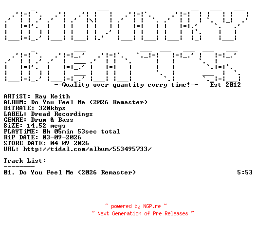 NFO for the release Ray_Keith-Do_You_Feel_Me_(2026_Remaster)-(DREADUK069A)-SINGLE-WEB-2026-BB by BB