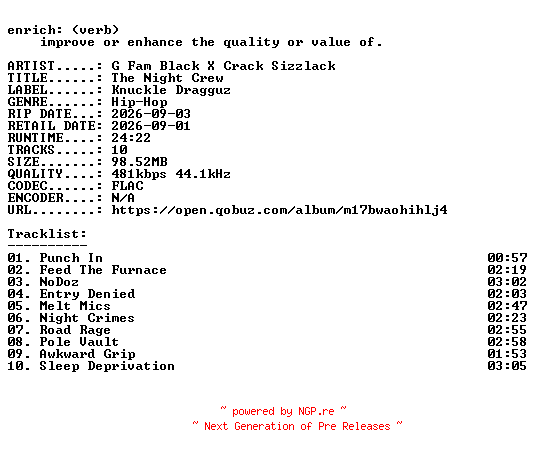 NFO for the release G_Fam_Black_X_Crack_Sizzlack-The_Night_Crew-16BIT-WEB-FLAC-2026-ENRiCH by ENRiCH