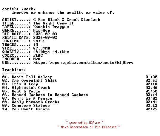 NFO for the release G_Fam_Black_X_Crack_Sizzlack-The_Night_Crew_II-16BIT-WEB-FLAC-2026-ENRiCH by ENRiCH