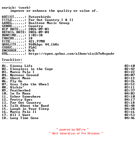NFO for the release Futurebirds-Far_Out_Country_I_and_II-16BIT-WEB-FLAC-2026-ENRiCH by ENRiCH