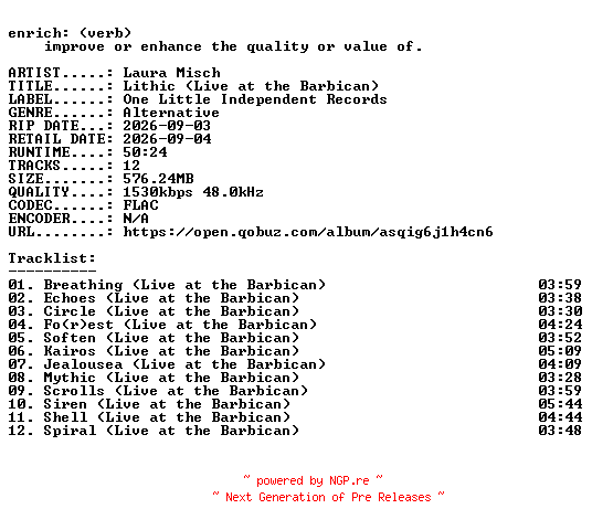 NFO for the release Laura_Misch-Lithic_(Live_at_the_Barbican)-24BIT-WEB-FLAC-2026-ENRiCH by ENRiCH