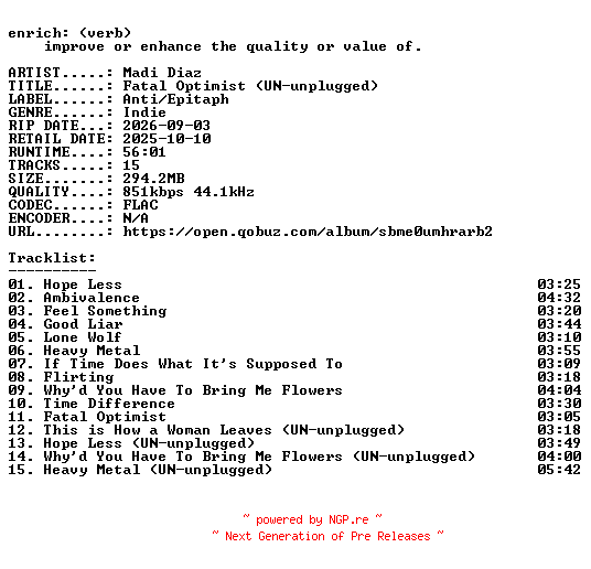NFO for the release Madi_Diaz-Fatal_Optimist_(UN-unplugged)-16BIT-WEB-FLAC-2026-ENRiCH by ENRiCH