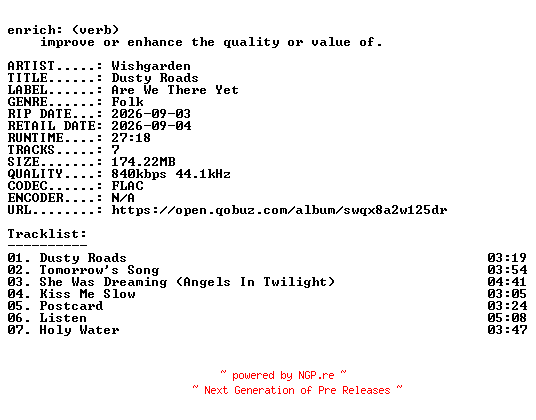 NFO for the release Wishgarden-Dusty_Roads-16BIT-WEB-FLAC-2026-ENRiCH by ENRiCH