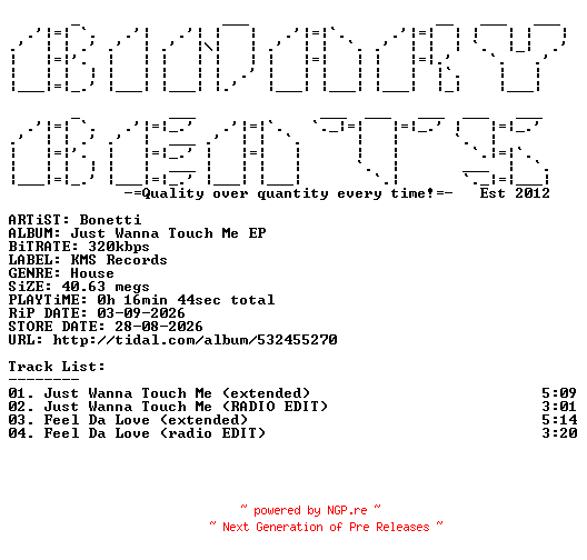 NFO for the release Bonetti-Just_Wanna_Touch_Me_EP-(KMS1906627)-WEB-2026-BB by BB