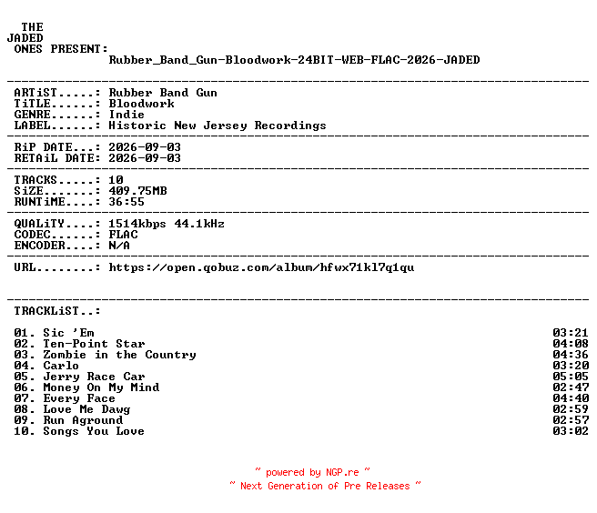 NFO for the release Rubber_Band_Gun-Bloodwork-24BIT-WEB-FLAC-2026-JADED by JADED