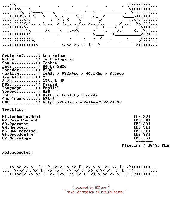NFO for the release Lee_Holman-Technological-DRL15-16BIT-WEB-FLAC-2026-WAVED by WAVED