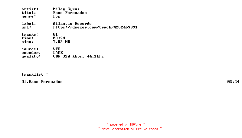 NFO for the release Miley_Cyrus_-_Bass_Persuades-SINGLE-WEB-2026-BITCOINS by BITCOINS