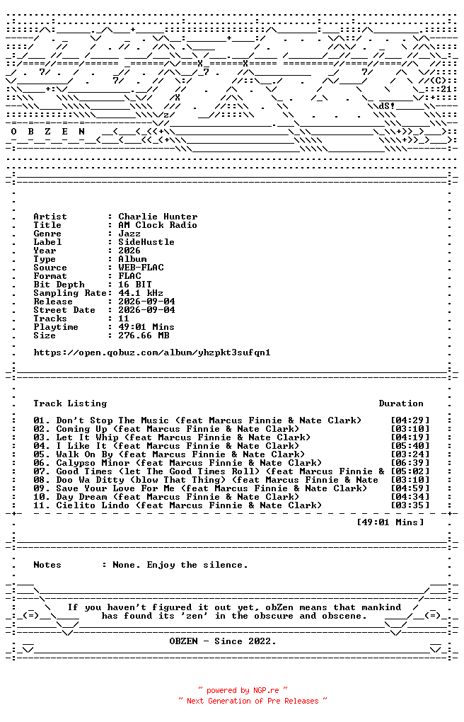 NFO for the release Charlie_Hunter-AM_Clock_Radio-16BIT-WEB-FLAC-2026-OBZEN by OBZEN