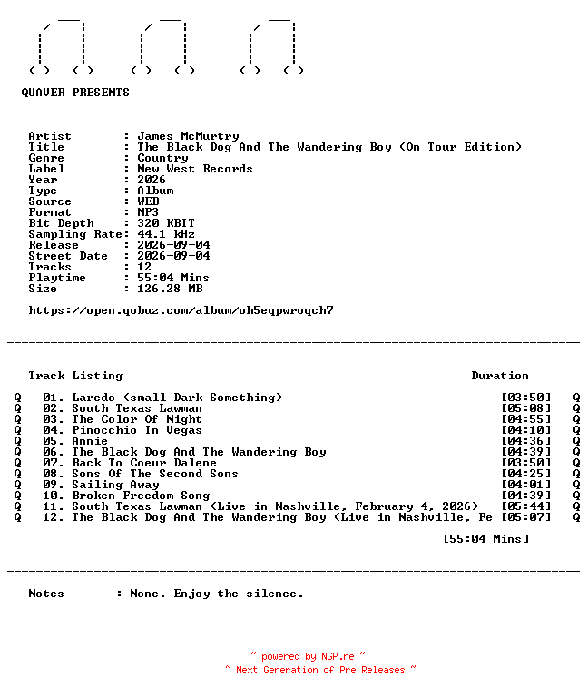 NFO for the release James_McMurtry-The_Black_Dog_And_The_Wandering_Boy_(On_Tour_Edition)-WEB-2026-QUAVER by QUAVER