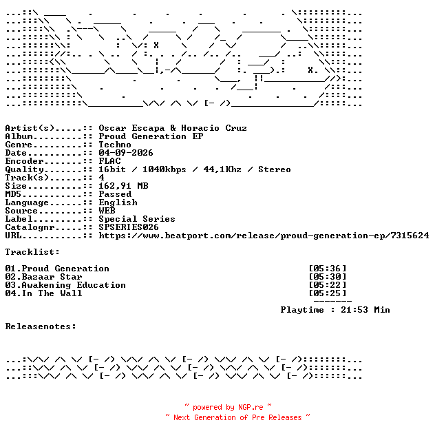 NFO for the release Oscar_Escapa_And_Horacio_Cruz-Proud_Generation_EP-SPSERIES026-16BIT-WEB-FLAC-2026-WAVED by WAVED